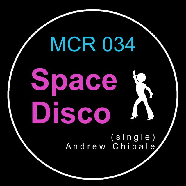 Andrew Chibale - 'Space Disco' [Ringtone]