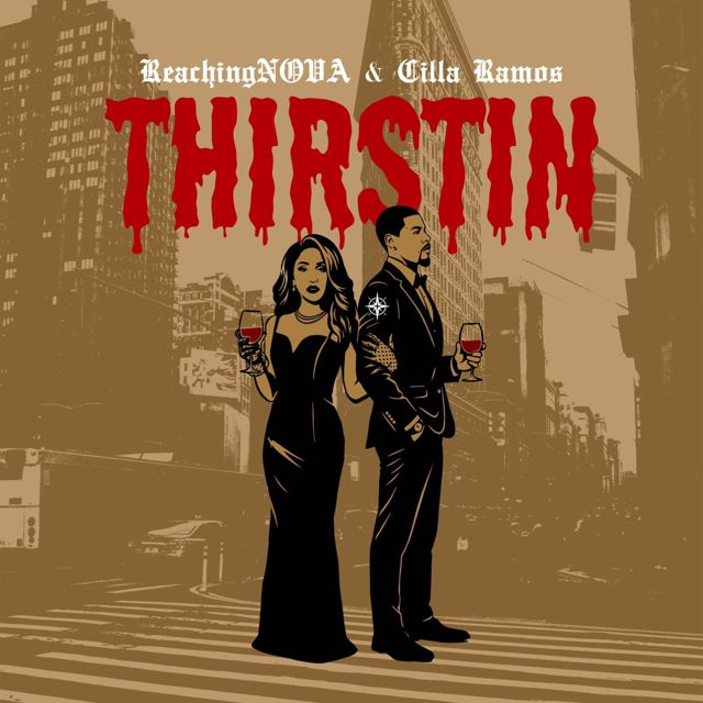ReachingNOVA - 'Thirstin (feat. Cilla Ramos)' [Ringtone]
