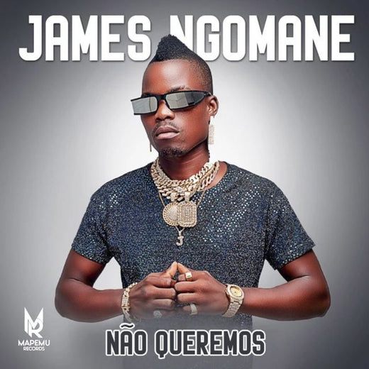 James Ngomane - 'Não Queremos' [Ringtone]