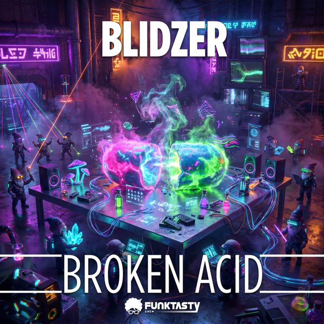 BlidZer - 'Broken Acid' [Ringtone]