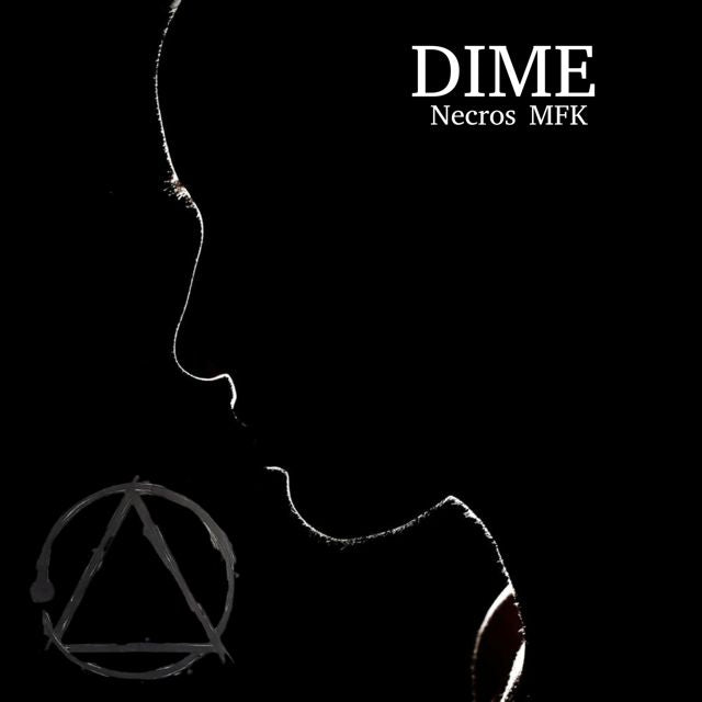 NECROS MFK - 'Dime' [Ringtone]