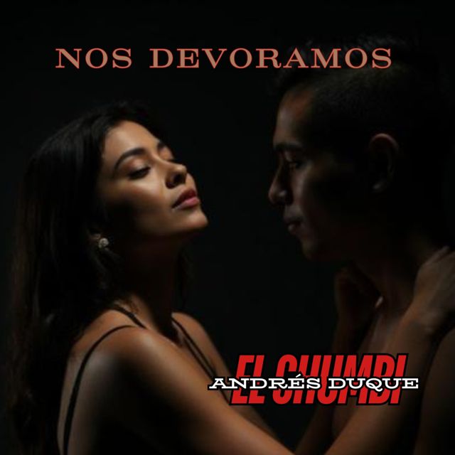 ANDRES PARRALEJO GARCIA - 'NOS DEVORAMOS' [Ringtone]