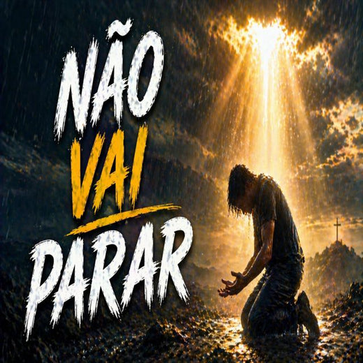 Pílula Para a Alma - 'NÃO VAI PARAR' [Ringtone]