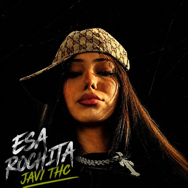 Javi thc - 'Esa Rochita' [Ringtone]