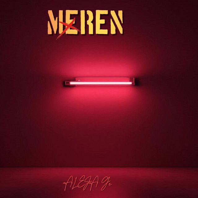 ALEJA G - 'MEREN' [Ringtone]