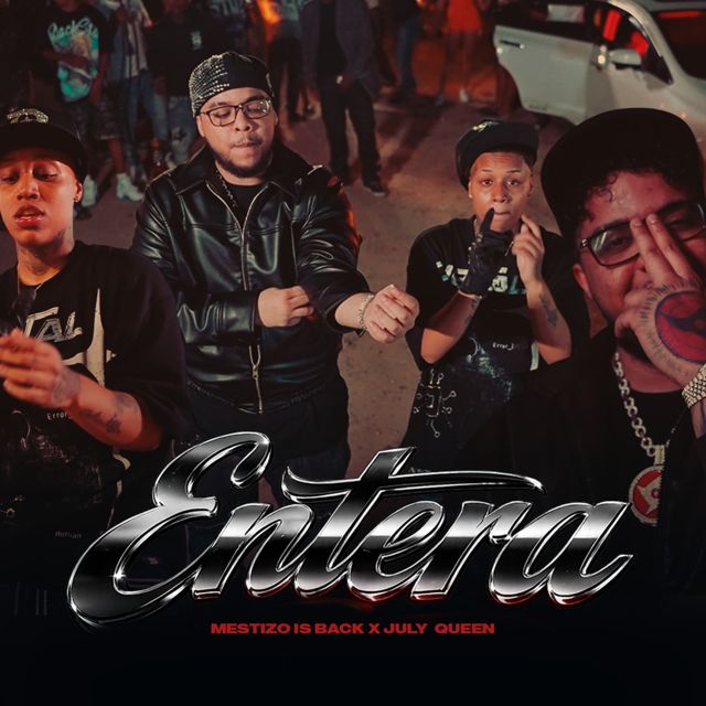 Mestizo Is Back - 'ENTERA (feat. July Queen)' [Ringtone]