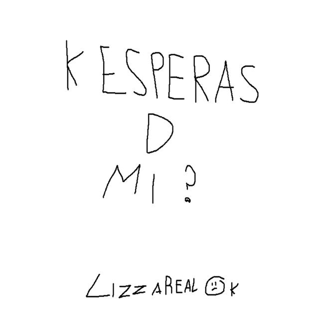 LizzaRealOk - 'K esperas de mi ?' [Ringtone]