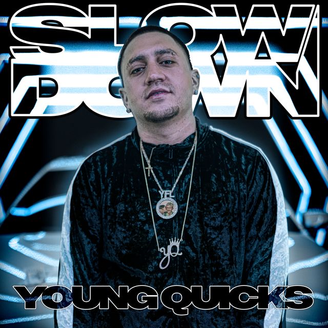 Young Quicks - 'Slow Down' [Ringtone]