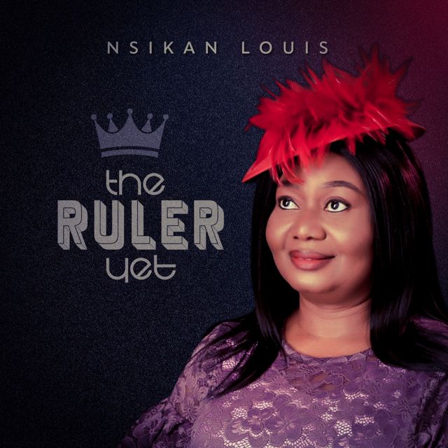 Nsikan Louis - 'The Ruler Yet' [Ringtone]