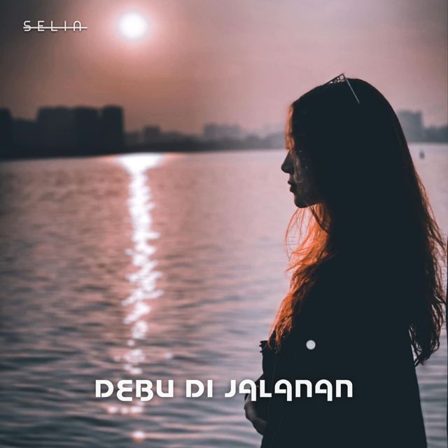 Selin - 'Debu Di Jalanan' [Ringtone]