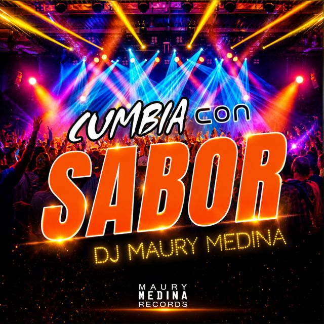 Dj Maury Medina - 'Cumbia con Sabor' [Ringtone]
