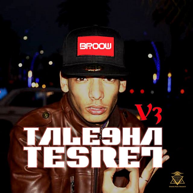 BROOW - 'Tale9ha Tesre7, Vol. 3' [Ringtone]