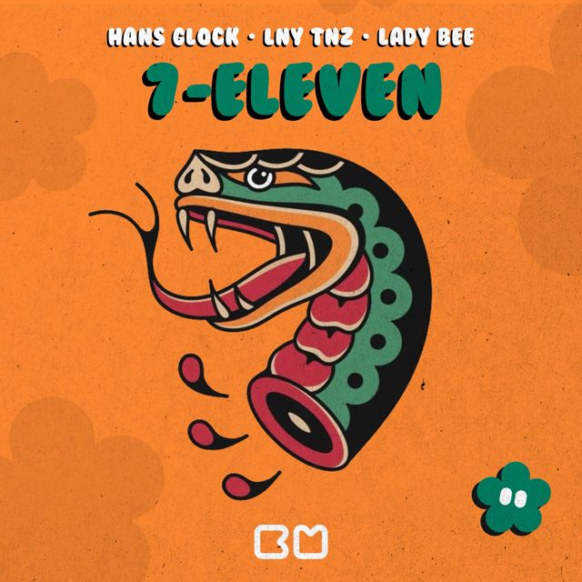 Hans Glock - '7-ELEVEN (feat. LNY TNZ & Lady Bee)' [Ringtone]