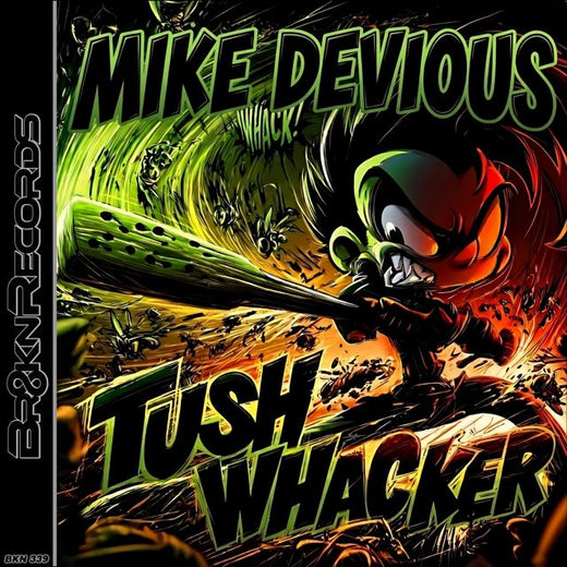 Mike Devious - 'Tush Whacker' [Ringtone]