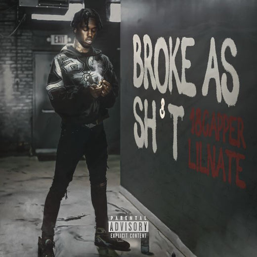 18Capperlilnate - 'Broke As Shit' [Ringtone]