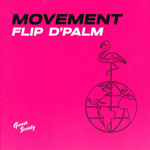 FLIP D’PALM - 'Movement' [Ringtone]