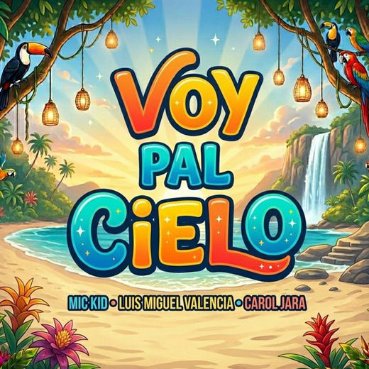 Mic Kid - 'VOY PAL CIELO (feat. Luis Miguel Valencia & Carol Jara)' [Ringtone]