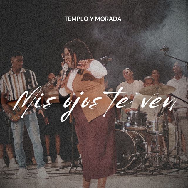 Templo y Morada - 'Mis Ojos Te Ven (Job 42)' [Ringtone]