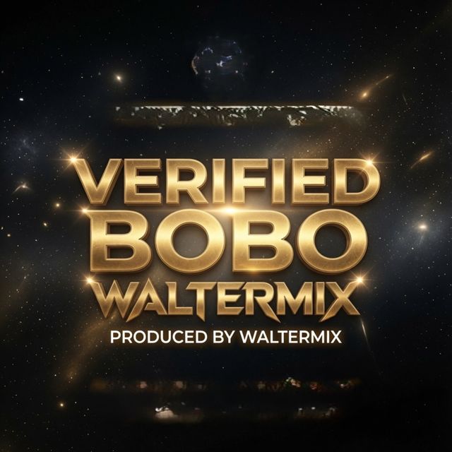 WALTERMIX - 'VERIFIED BOBO' [Ringtone]