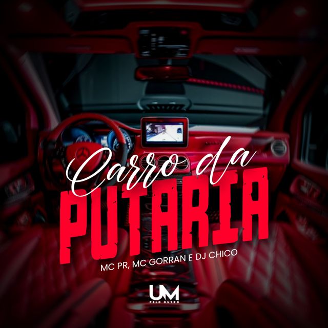 MC PR - 'CARRO DA PUTARIA (feat. MC GORRAN & DJ CHICO OFICIAL)' [Ringtone]