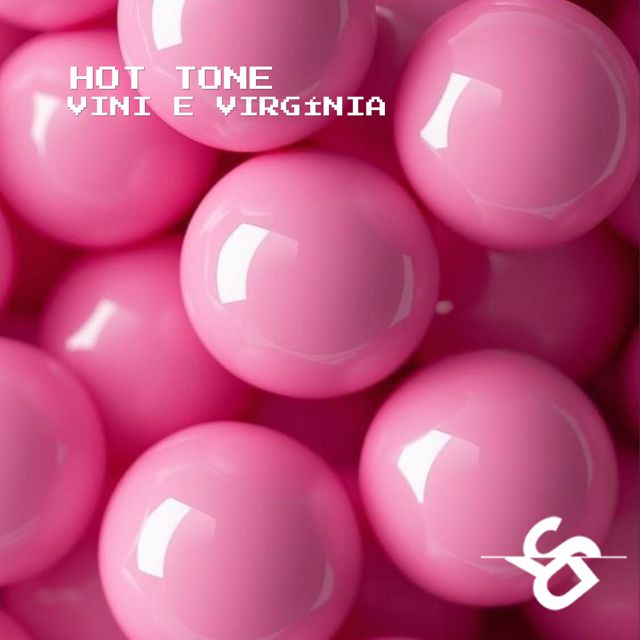 Hot Tone - 'Vini e Virgínia' [Ringtone]
