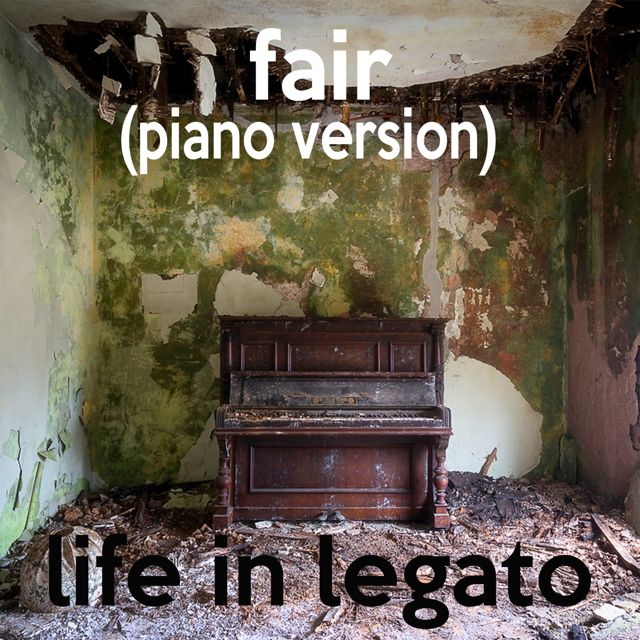 Life In Legato - 'Fair (Piano Version)' [Ringtone]