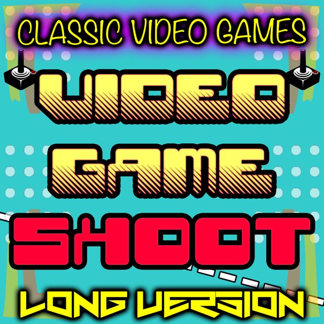 Classic Video Games - 'Video Game Shoot Long Version' [Ringtone]
