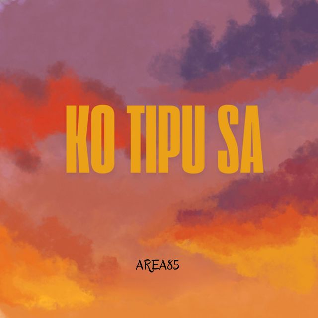 Area85 - 'Ko Tipu Sa (feat. D'Ari)' [Ringtone]