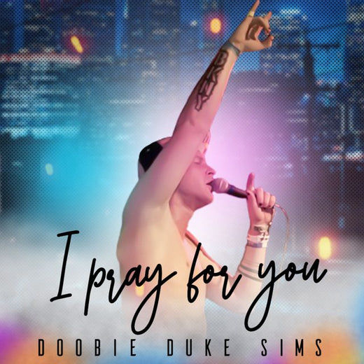 Duke Sims - 'I Pray For You' [Ringtone]