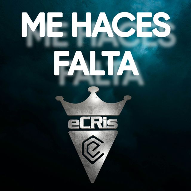 eCRis - 'ME HACES FALTA (feat. ALE SKY)' [Ringtone]