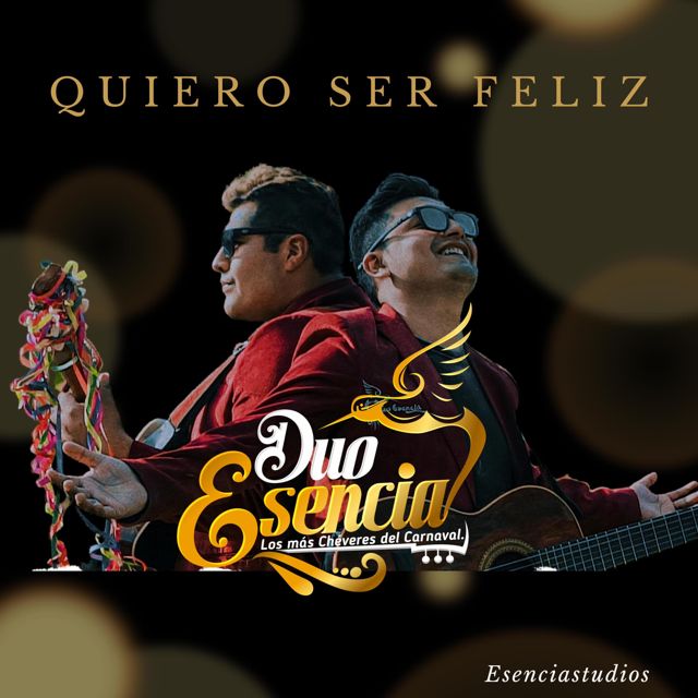 DÚO ESENCIA De Diego Carbajal - 'QUIERO SER FELIZ' [Ringtone]