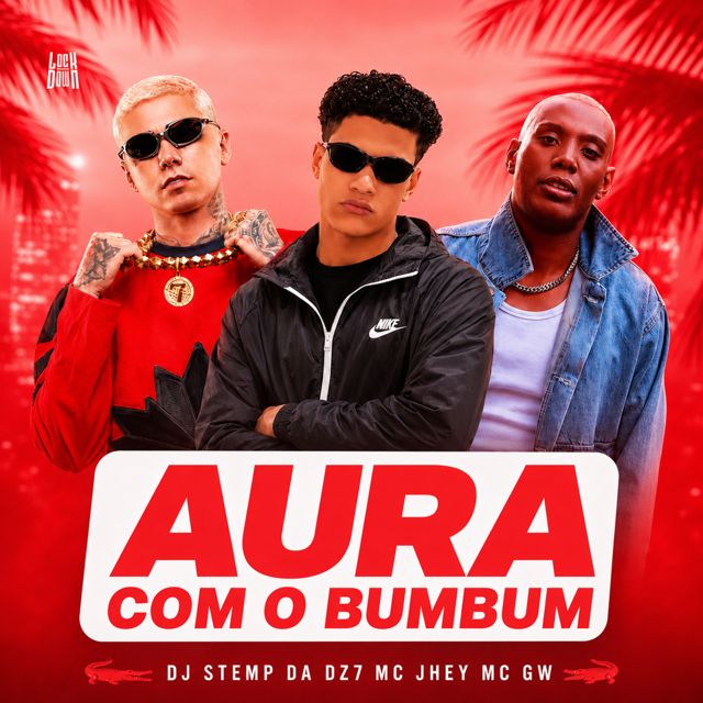 DJ STEMP DA DZ7 - 'Aura Com Bumbum (feat. Mc Jhey & Mc Gw)' [Ringtone]