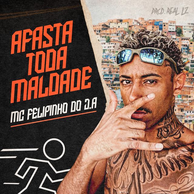 MC Felipinho do J.A - 'Afasta Toda Maldade (feat. Real LZ)' [Ringtone]