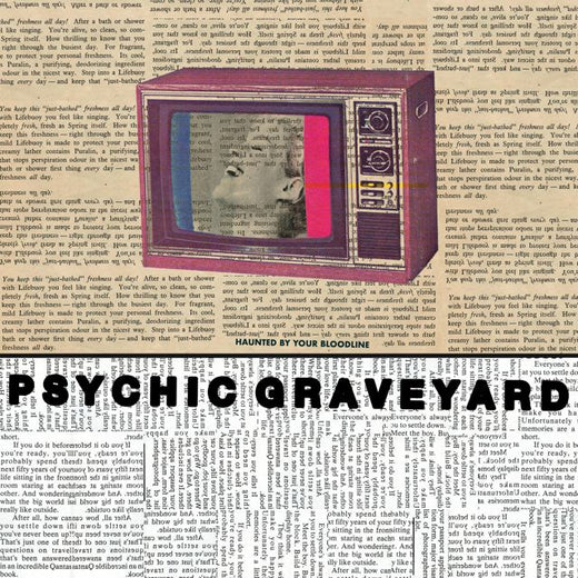 Psychic Graveyard - 'Haunted By Your Bloodline' [Ringtone]