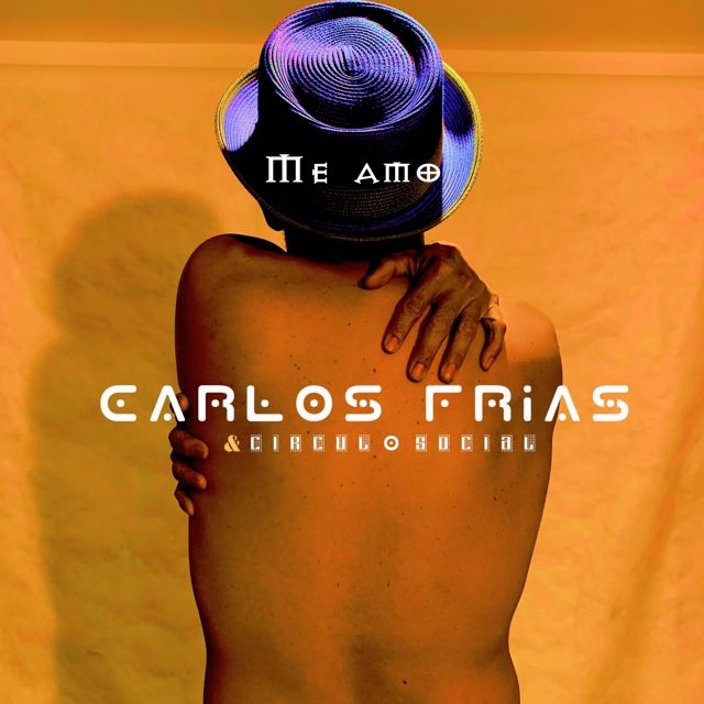 Carlos Frias - 'Me amo (feat. Circulo Social)' [Ringtone]