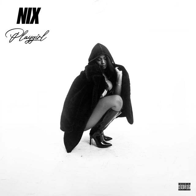 Nix - 'Playgirl' [Ringtone]