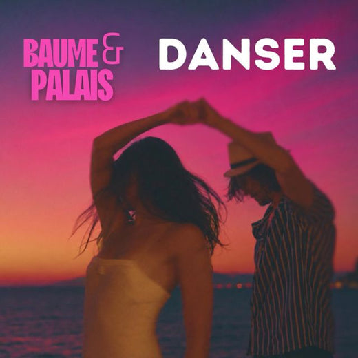 Baume - 'Danser (feat. Palais)' [Ringtone]