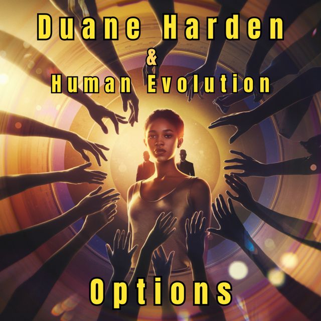 Duane Harden - 'Options (Pop Life Mix) (feat. Human Evolution)' [Ringtone]
