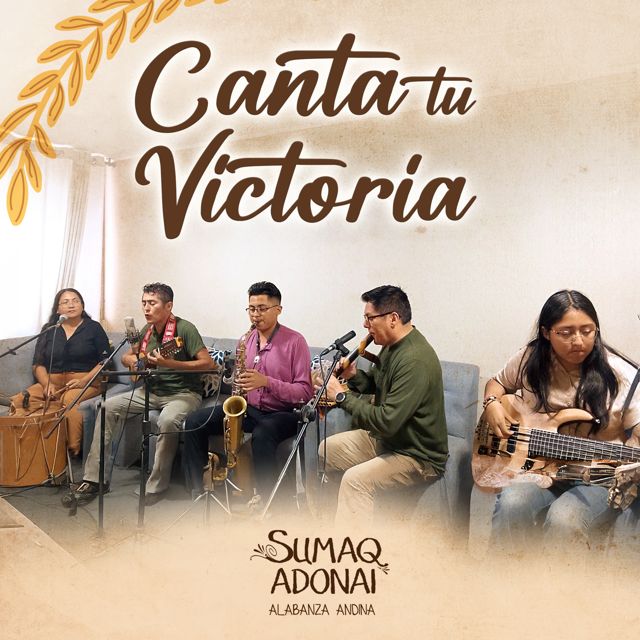 Sumaq Adonai - 'Canta tu victoria' [Ringtone]