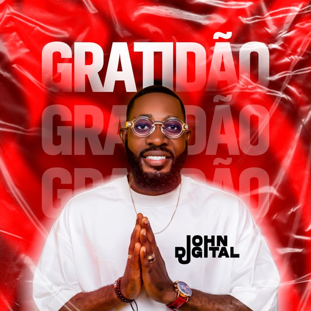 John Digital - 'Gratidão' [Ringtone]