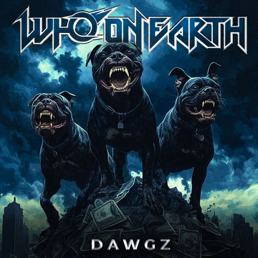 Who On Earth - 'DAWGZ' [Ringtone]