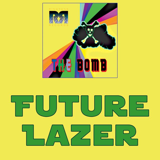 War Bomb - 'Future Lazer' [Ringtone]