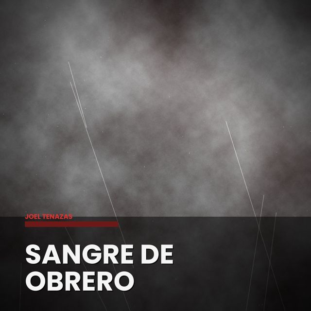joel tenazas - 'Sangre De Obrero' [Ringtone]