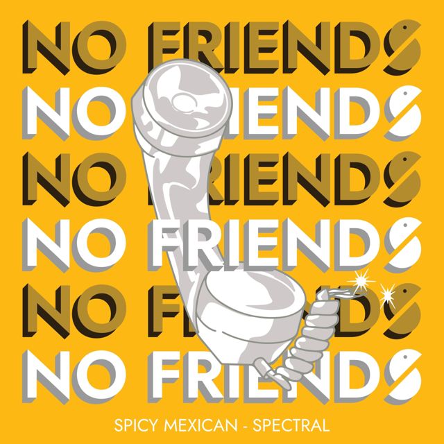 Spectral - 'No Friends (feat. Spicy Mexican)' [Ringtone]
