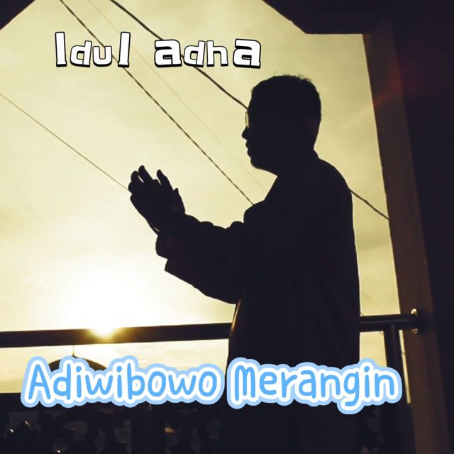 Adiwibowo Merangin - 'Idul Adha' [Ringtone]