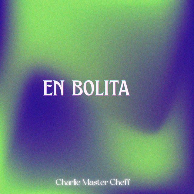 Charlie Master Cheff - 'En Bolita' [Ringtone]