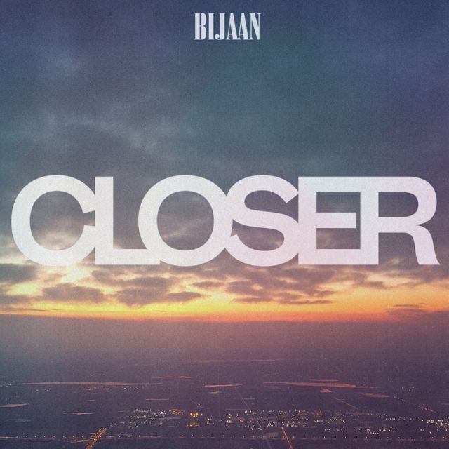 Bijaan - 'Closer' [Ringtone]