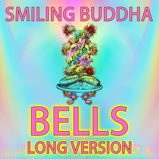 Mindful Meditation - 'Smiling Buddha Bells Long Version' [Ringtone]