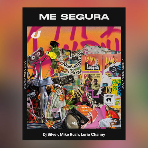 DJ Silver - 'Me Segura (feat. Mike Rush & Lerio Channy)' [Ringtone]