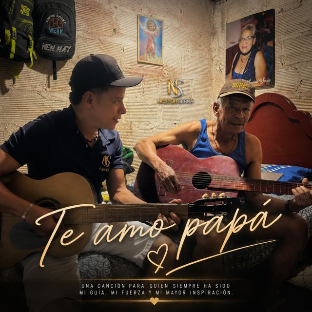 Nestor Serna - 'Te Amo Papá' [Ringtone]